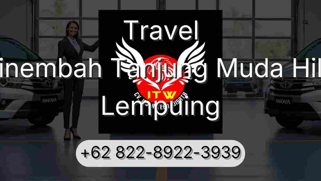 Travel Sinembah Tanjung Muda Hilir Lempuing