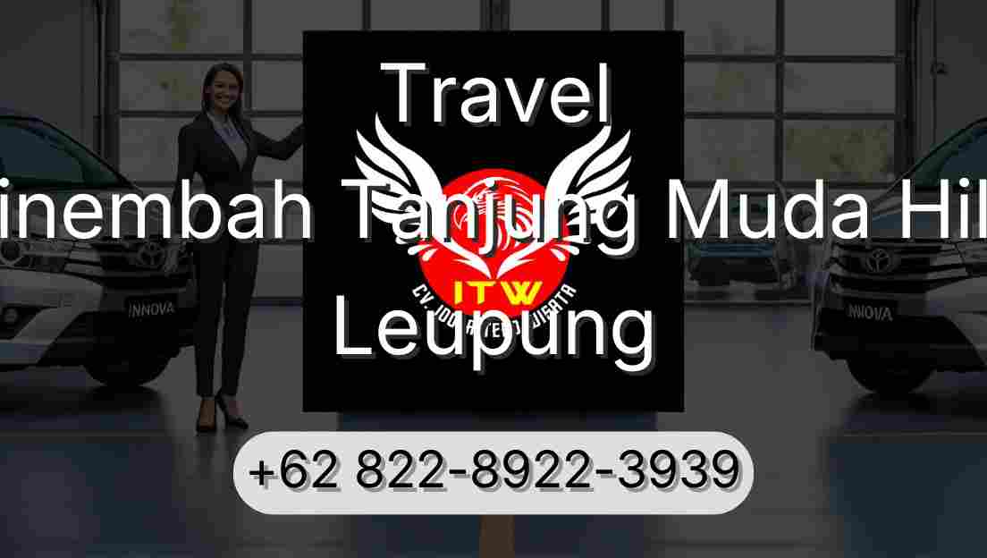 Travel Sinembah Tanjung Muda Hilir Leupung