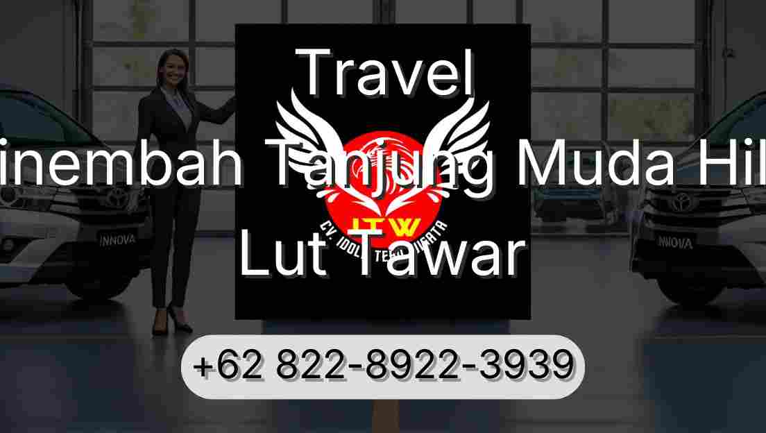 Travel Sinembah Tanjung Muda Hilir Lut Tawar