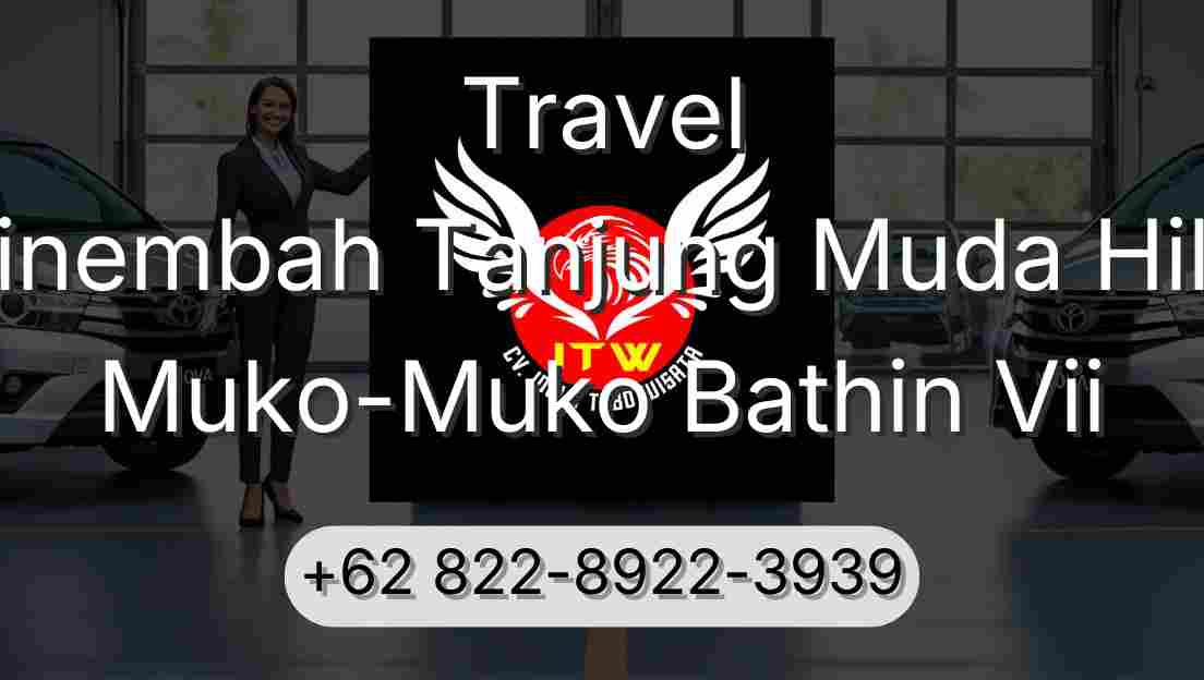 Travel Sinembah Tanjung Muda Hilir Muko-Muko Bathin Vii