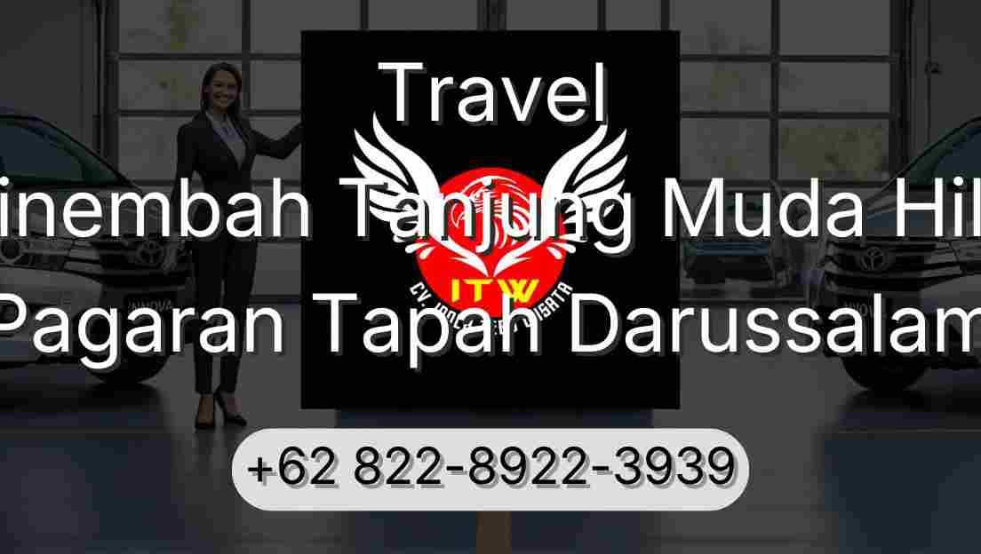 Travel Sinembah Tanjung Muda Hilir Pagaran Tapah Darussalam