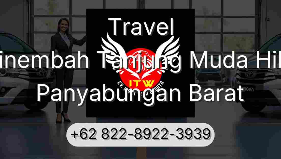 Travel Sinembah Tanjung Muda Hilir Panyabungan Barat