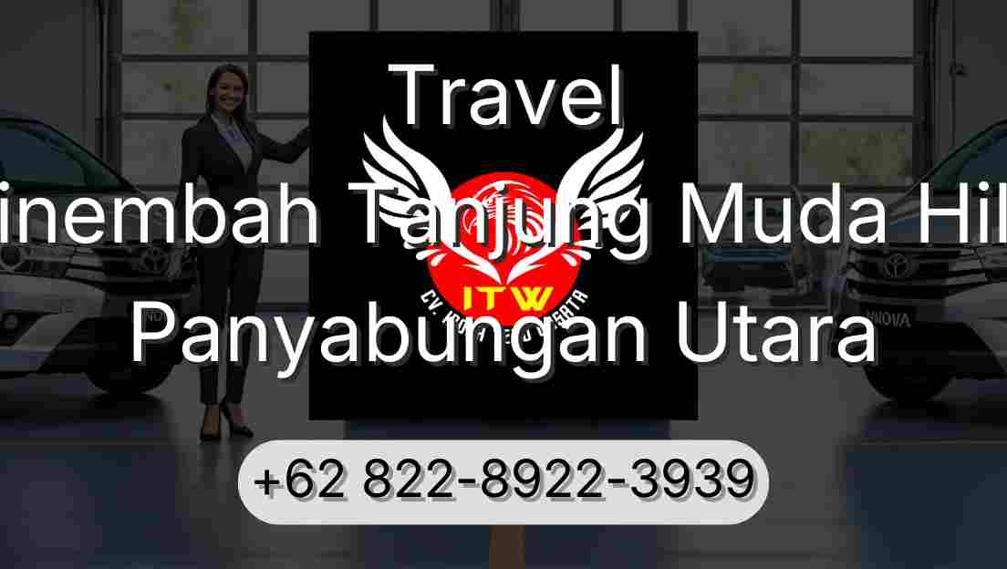 Travel Sinembah Tanjung Muda Hilir Panyabungan Utara