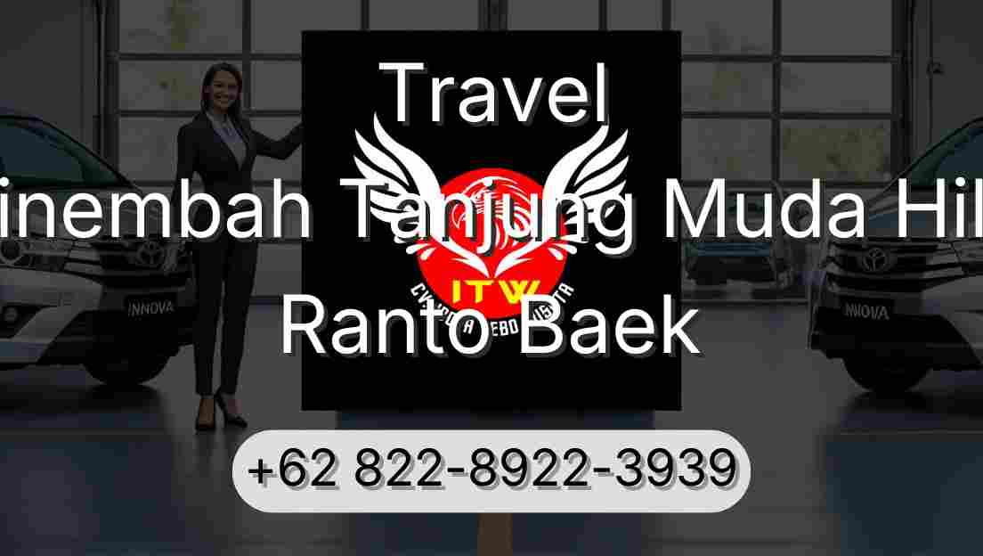 Travel Sinembah Tanjung Muda Hilir Ranto Baek