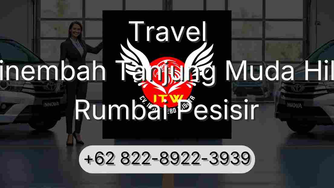 Travel Sinembah Tanjung Muda Hilir Rumbai Pesisir