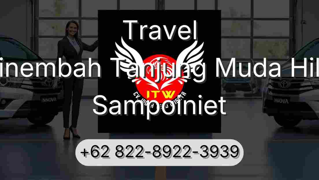 Travel Sinembah Tanjung Muda Hilir Sampoiniet