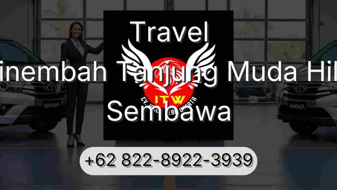 Travel Sinembah Tanjung Muda Hilir Sembawa