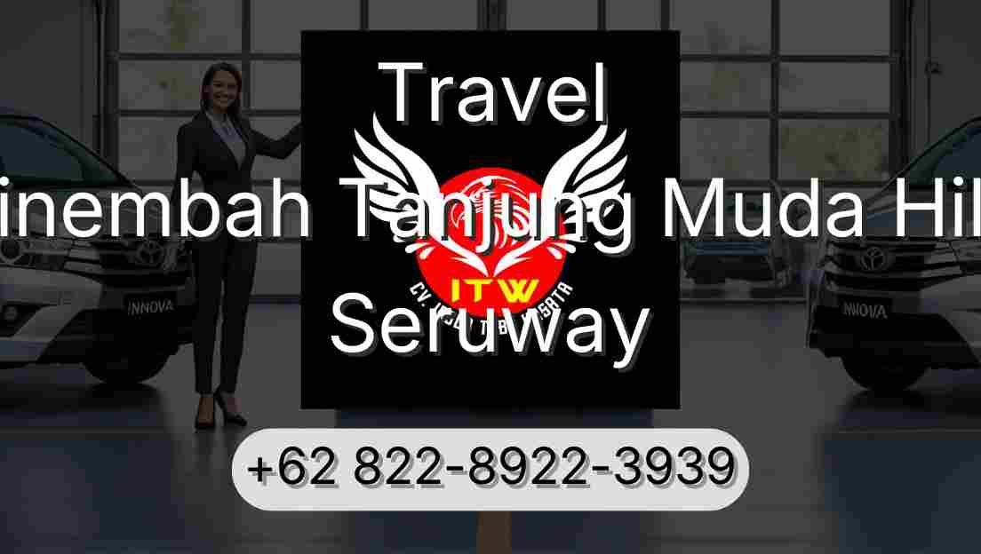 Travel Sinembah Tanjung Muda Hilir Seruway