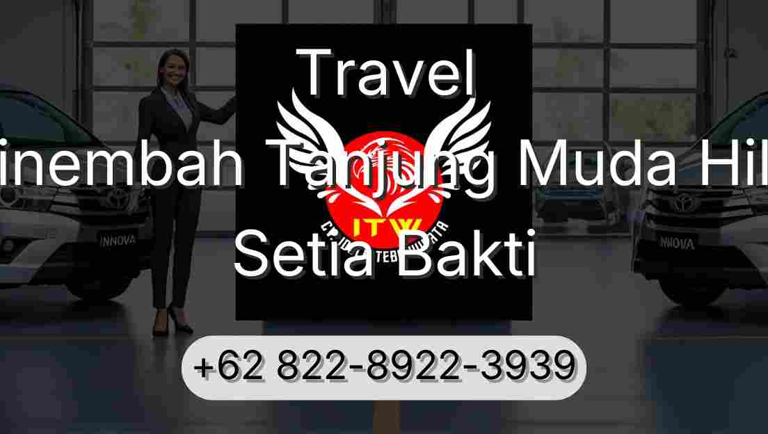 Travel Sinembah Tanjung Muda Hilir Setia Bakti