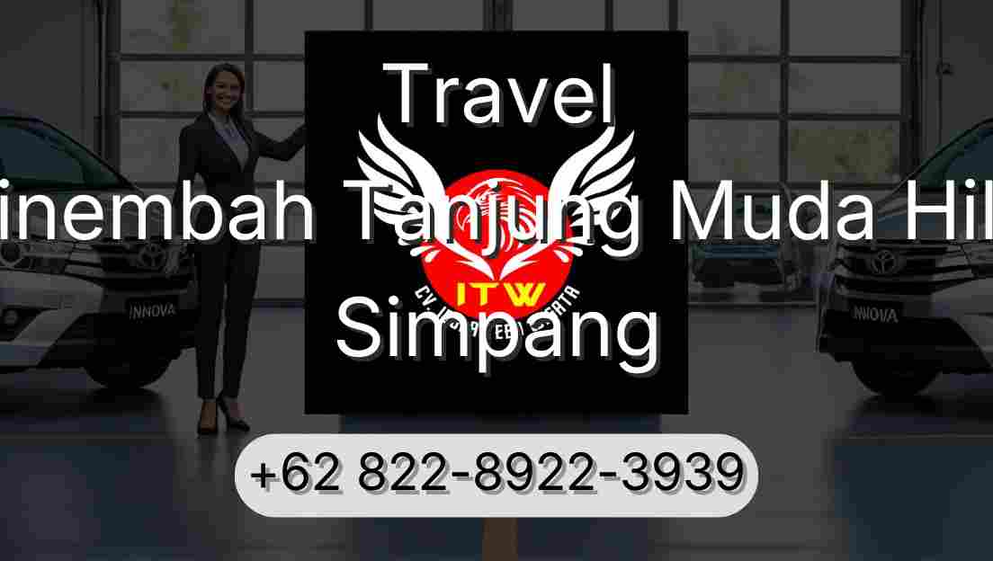 Travel Sinembah Tanjung Muda Hilir Simpang