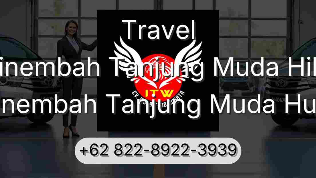 Travel Sinembah Tanjung Muda Hilir Sinembah Tanjung Muda Hulu