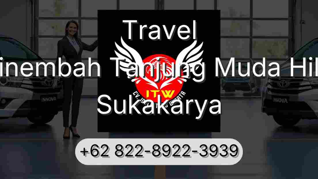 Travel Sinembah Tanjung Muda Hilir Sukakarya