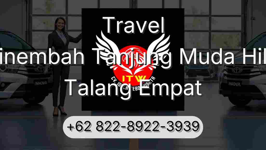 Travel Sinembah Tanjung Muda Hilir Talang Empat