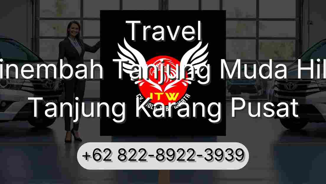 Travel Sinembah Tanjung Muda Hilir Tanjung Karang Pusat