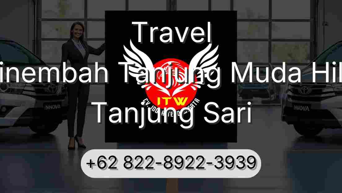 Travel Sinembah Tanjung Muda Hilir Tanjung Sari