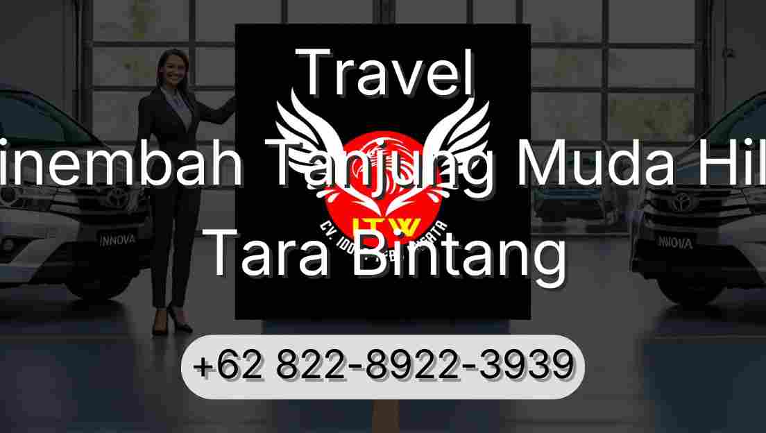 Travel Sinembah Tanjung Muda Hilir Tara Bintang