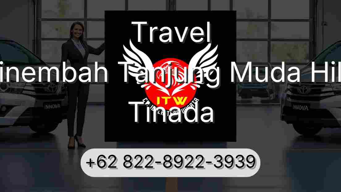 Travel Sinembah Tanjung Muda Hilir Tinada