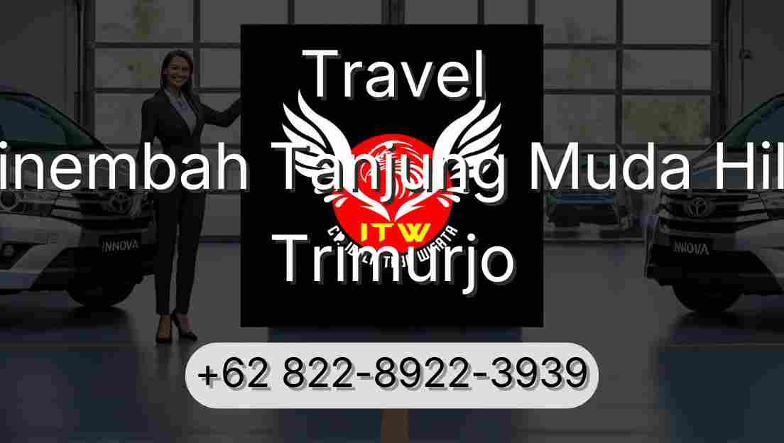 Travel Sinembah Tanjung Muda Hilir Trimurjo