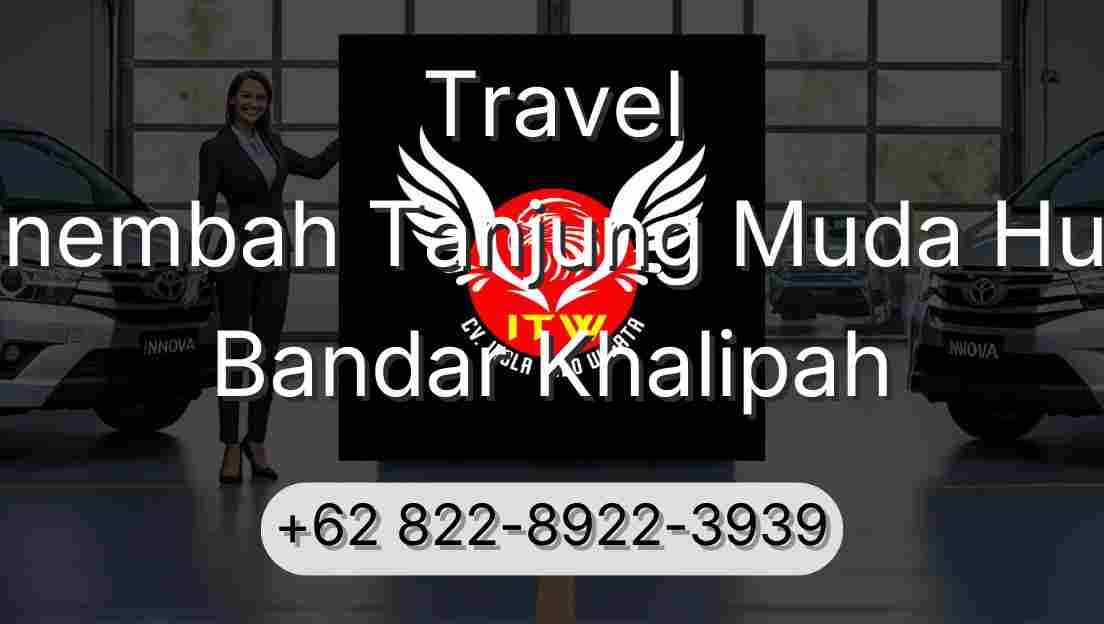 Travel Sinembah Tanjung Muda Hulu Bandar Khalipah