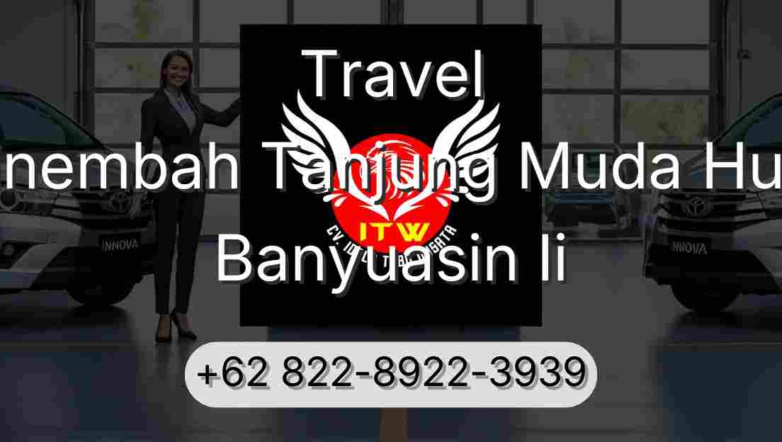 Travel Sinembah Tanjung Muda Hulu Banyuasin Ii