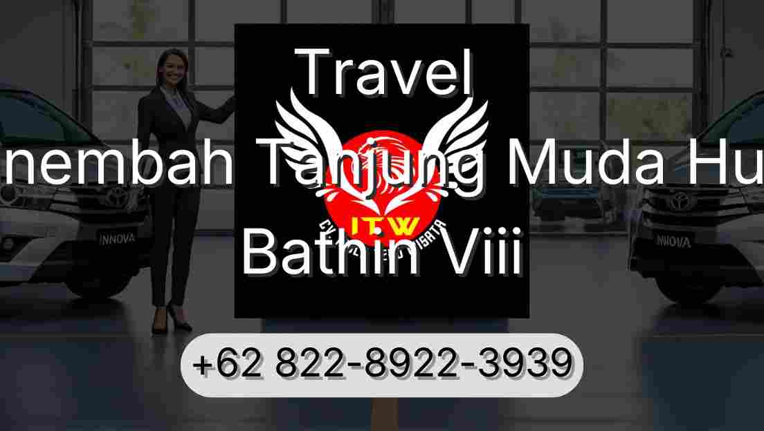Travel Sinembah Tanjung Muda Hulu Bathin Viii