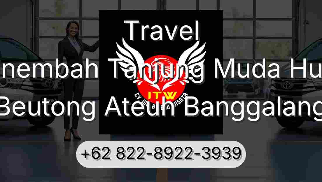 Travel Sinembah Tanjung Muda Hulu Beutong Ateuh Banggalang