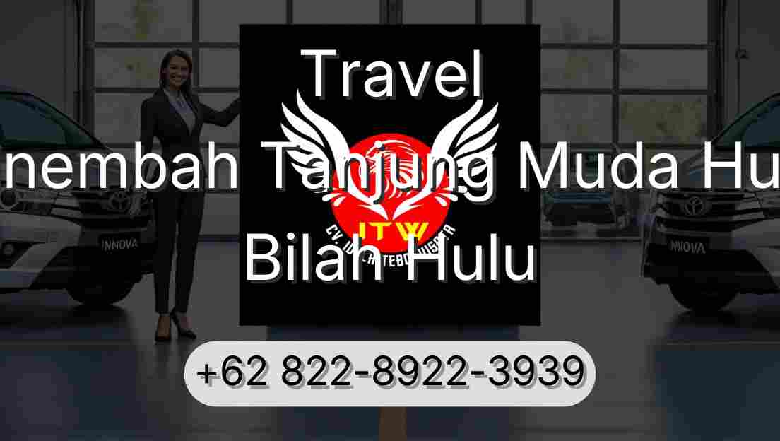 Travel Sinembah Tanjung Muda Hulu Bilah Hulu