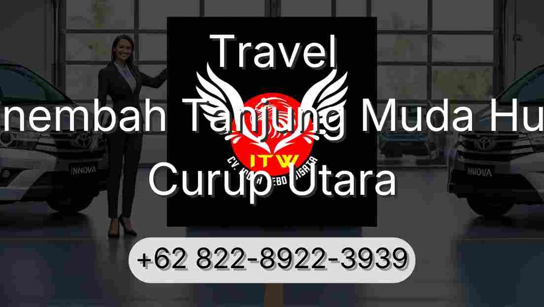 Travel Sinembah Tanjung Muda Hulu Curup Utara