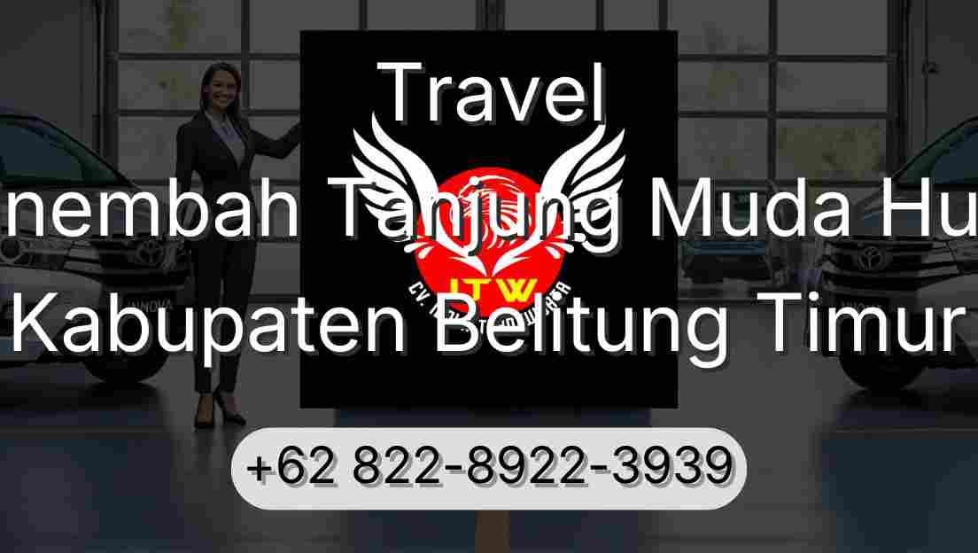 Travel Sinembah Tanjung Muda Hulu Kabupaten Belitung Timur