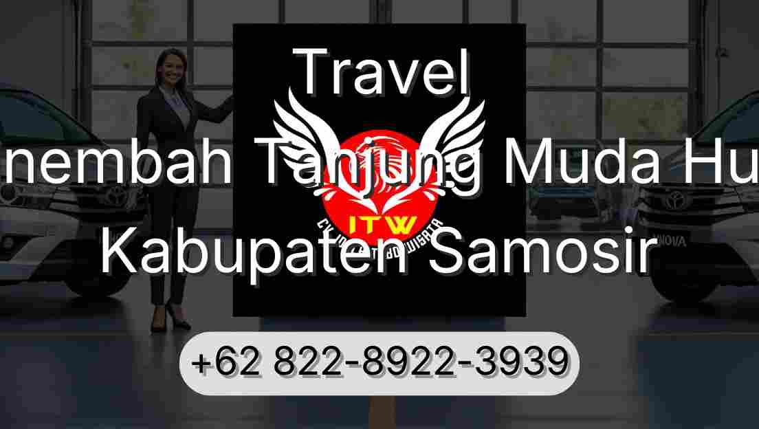 Travel Sinembah Tanjung Muda Hulu Kabupaten Samosir