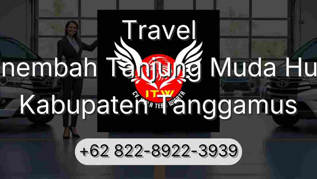 Travel Sinembah Tanjung Muda Hulu Kabupaten Tanggamus