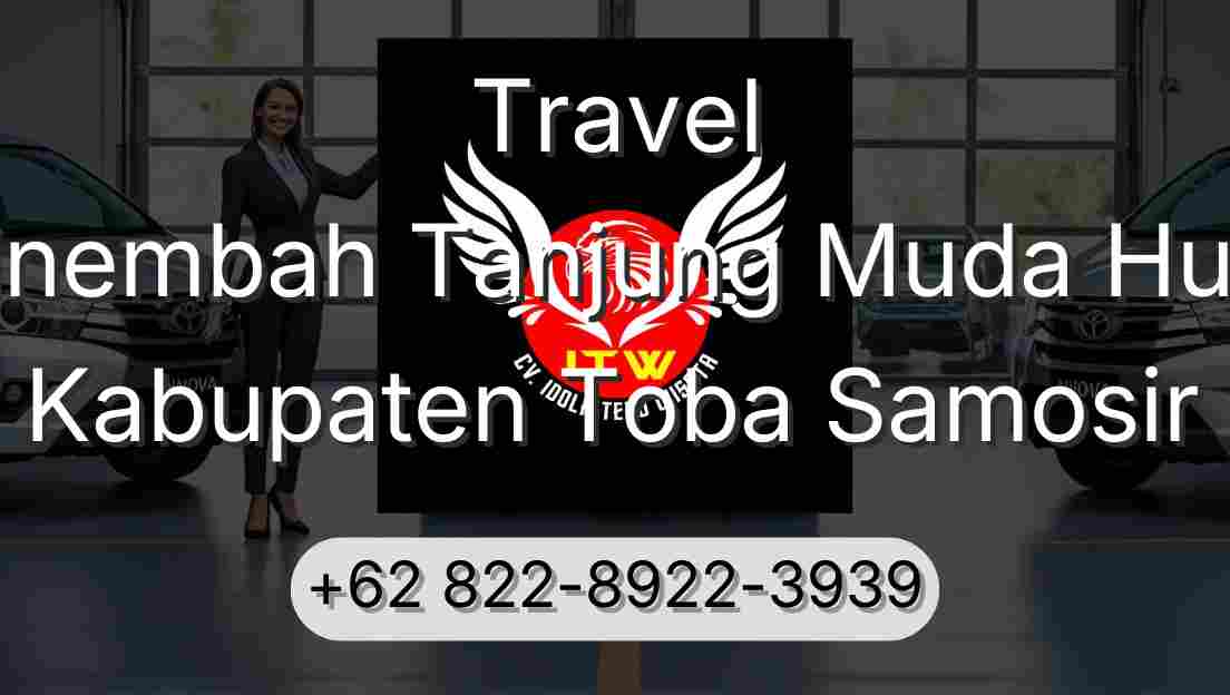 Travel Sinembah Tanjung Muda Hulu Kabupaten Toba Samosir