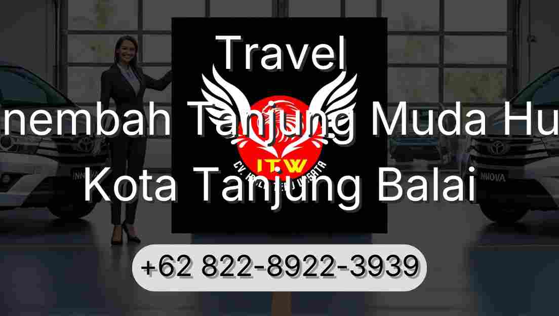 Travel Sinembah Tanjung Muda Hulu Kota Tanjung Balai