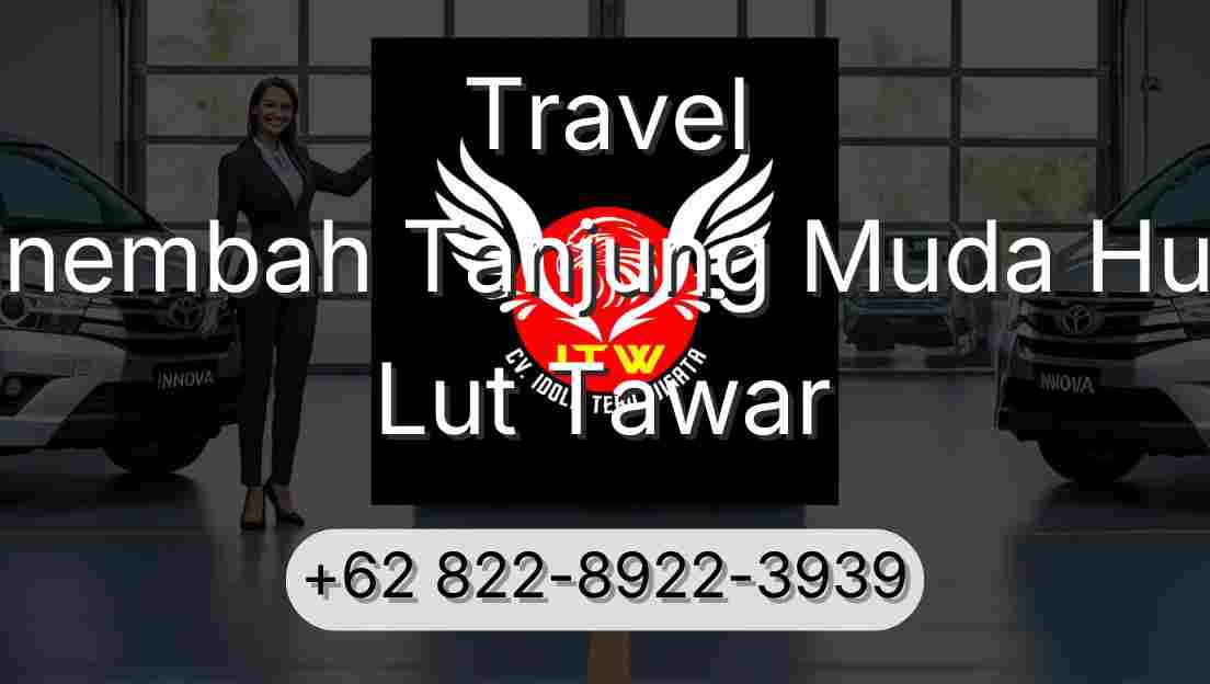 Travel Sinembah Tanjung Muda Hulu Lut Tawar