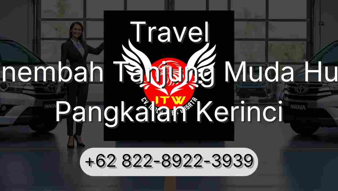Travel Sinembah Tanjung Muda Hulu Pangkalan Kerinci
