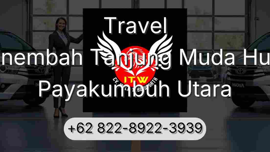 Travel Sinembah Tanjung Muda Hulu Payakumbuh Utara
