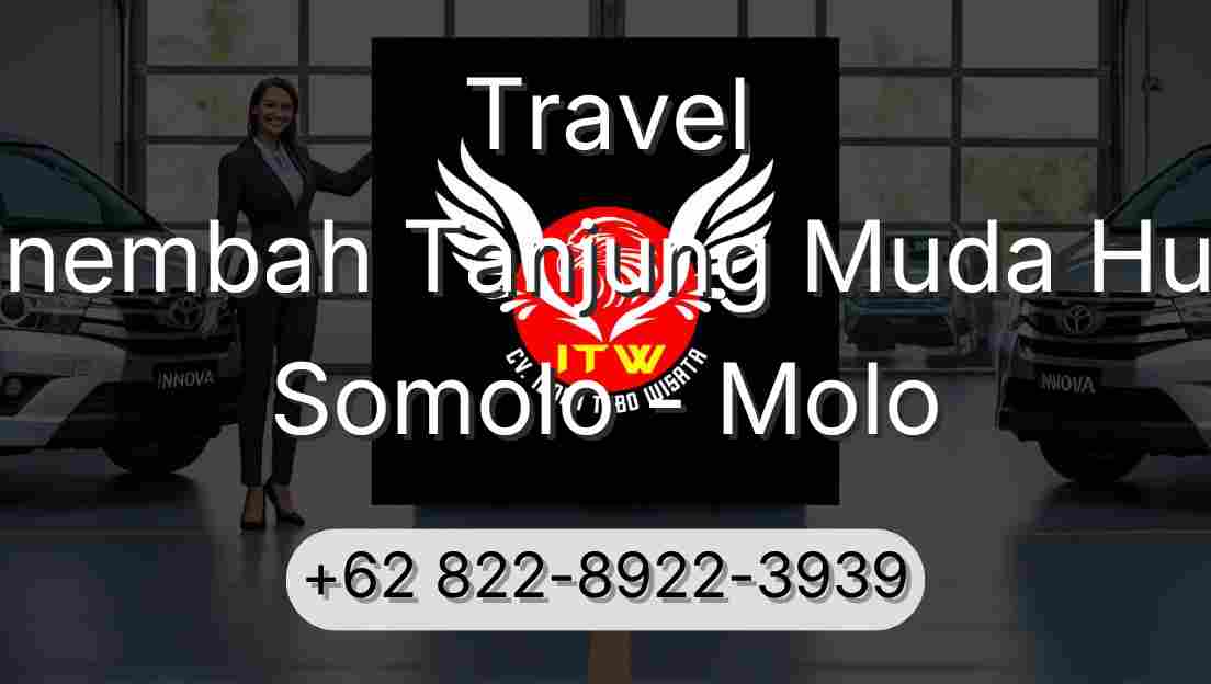 Travel Sinembah Tanjung Muda Hulu Somolo - Molo