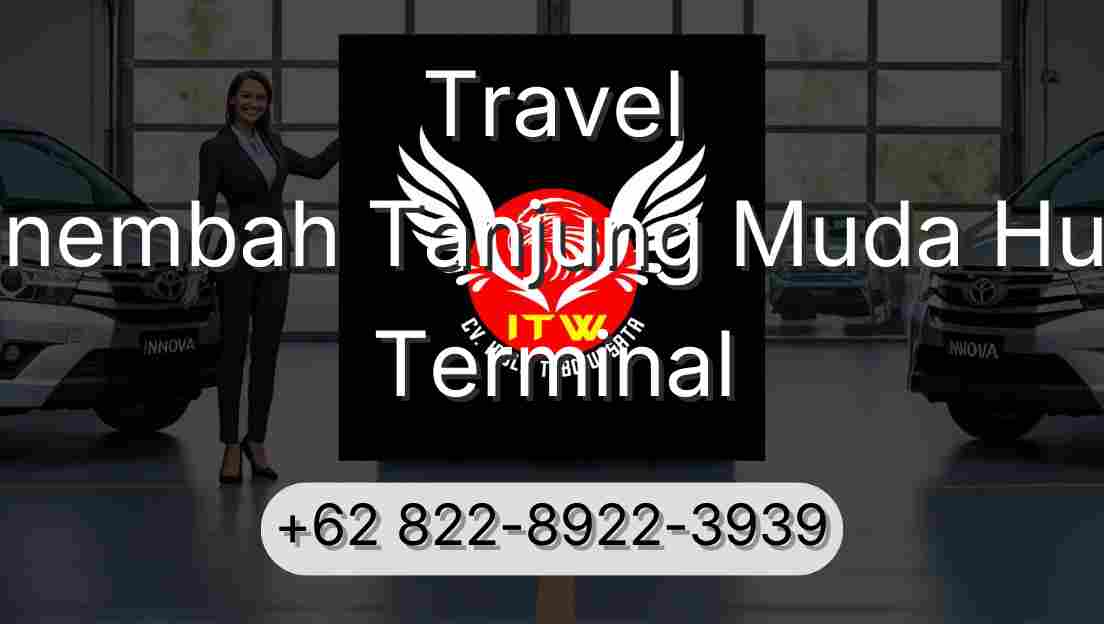 Travel Sinembah Tanjung Muda Hulu Terminal