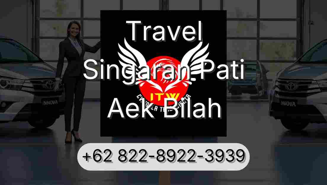 Travel Singaran Pati Aek Bilah