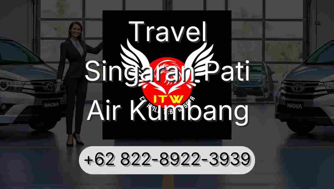 Travel Singaran Pati Air Kumbang