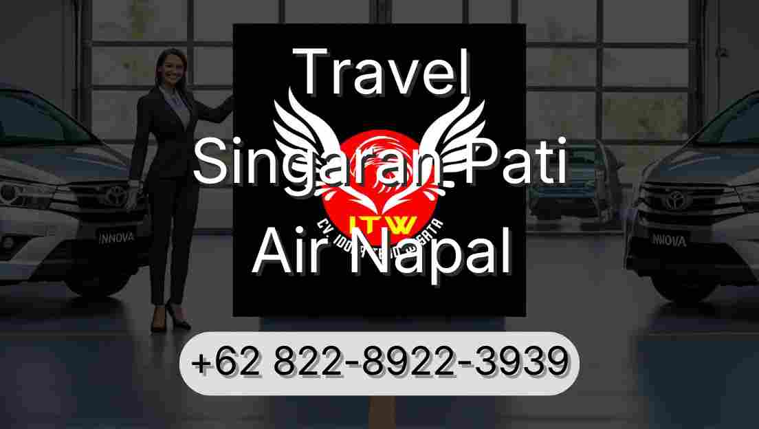 Travel Singaran Pati Air Napal