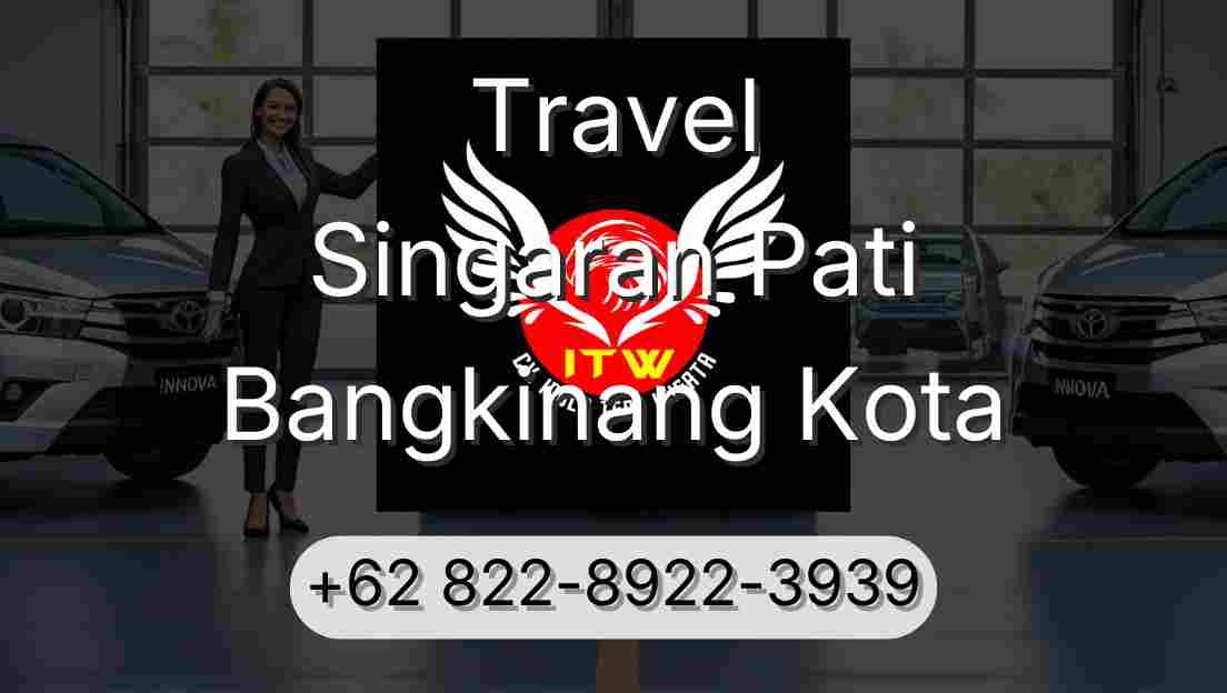 Travel Singaran Pati Bangkinang Kota
