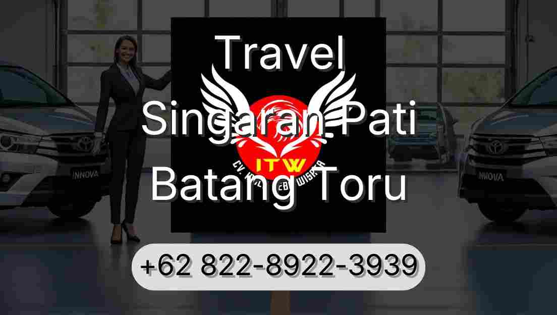Travel Singaran Pati Batang Toru
