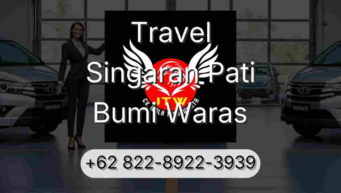 Travel Singaran Pati Bumi Waras