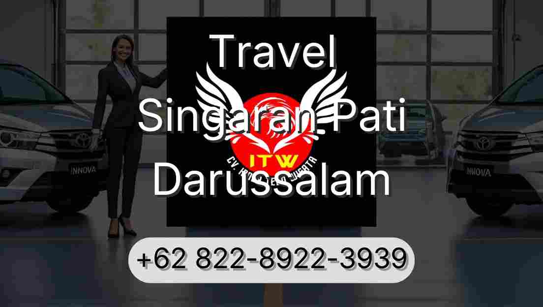 Travel Singaran Pati Darussalam