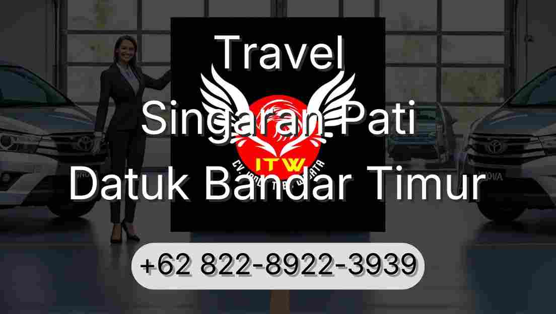 Travel Singaran Pati Datuk Bandar Timur