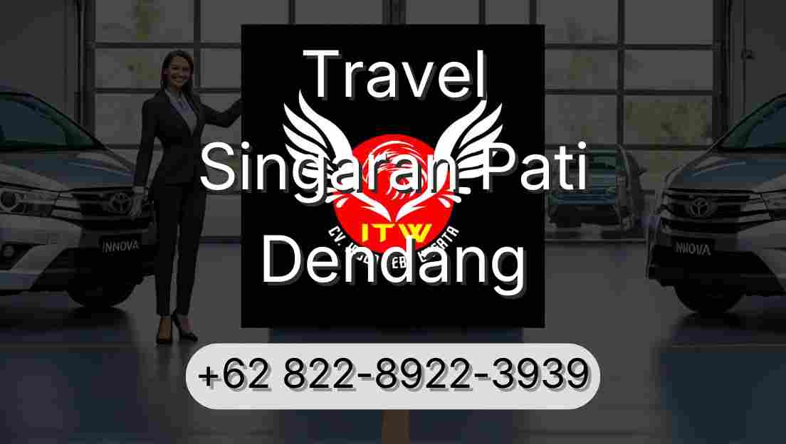 Travel Singaran Pati Dendang