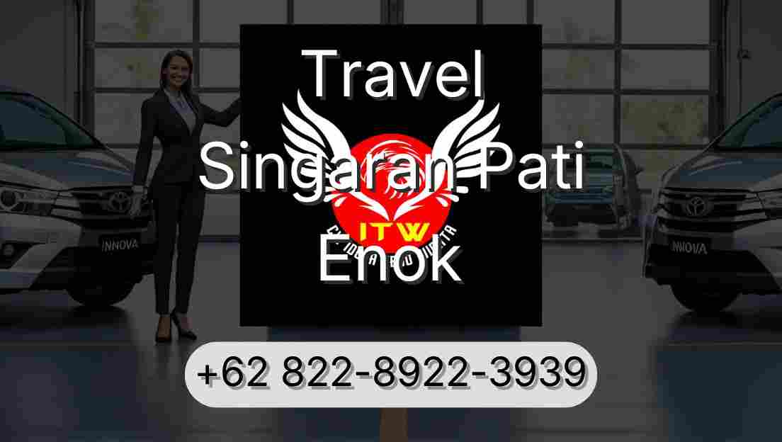 Travel Singaran Pati Enok