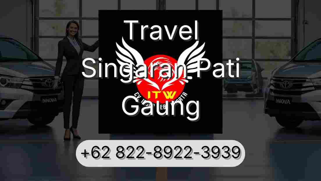 Travel Singaran Pati Gaung
