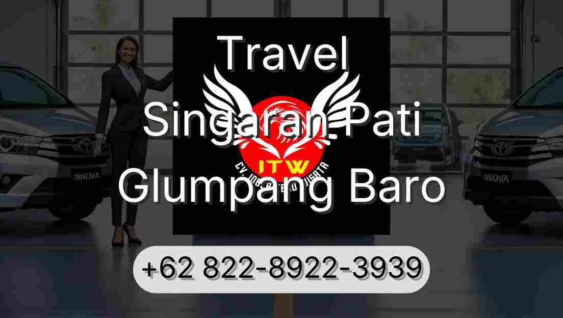 Travel Singaran Pati Glumpang Baro